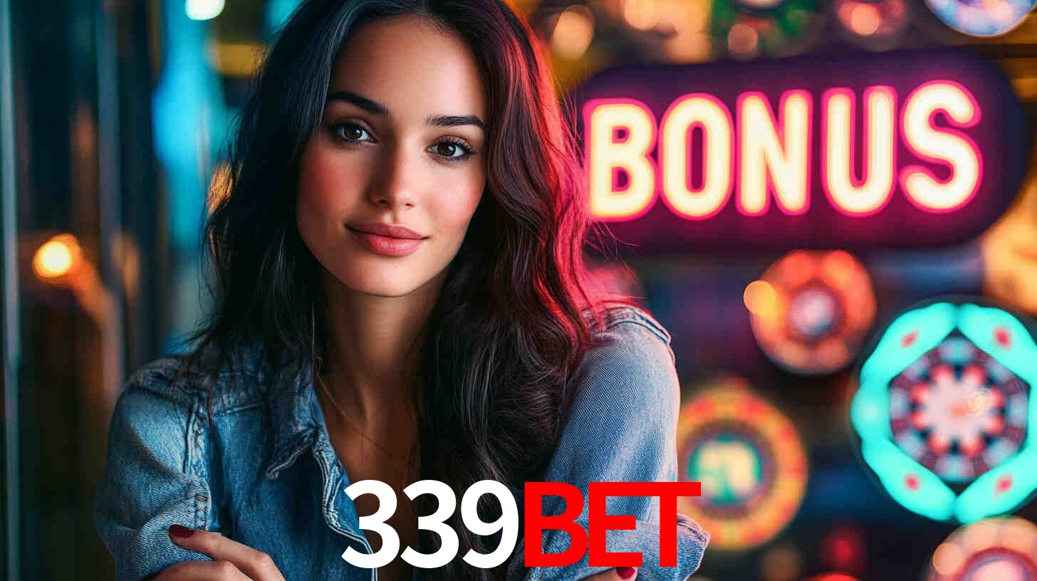 339BET - Divirta-se jogando na plataforma - 339BET.com