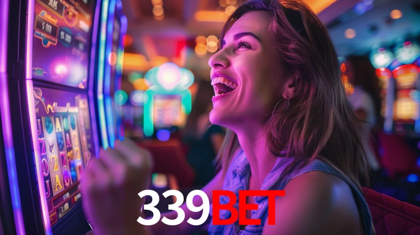 Explore as vantagens do 339BET: serviço profissional e confiabilidade